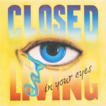 Album Closed: Living In Your Eyes