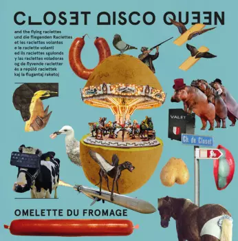 Closet Disco Queen: Omelette Du Fromage