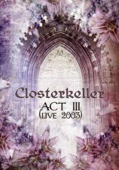 Album Closterkeller: Act 111