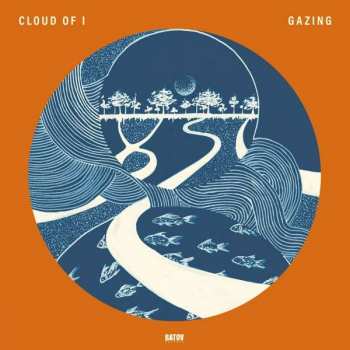 LP Cloud Of I: Gazing 497871