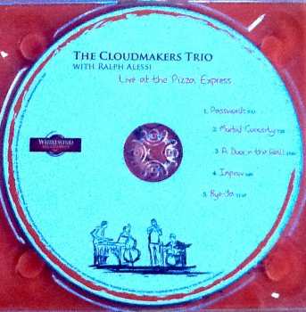 CD Cloudmakers Trio: Live At The Pizza Express 93367