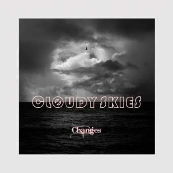 CD Cloudy Skies: Changes 492266