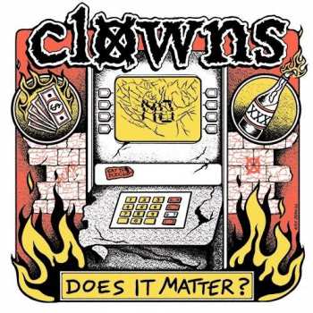 Album Clowns: 7-does It Matter?