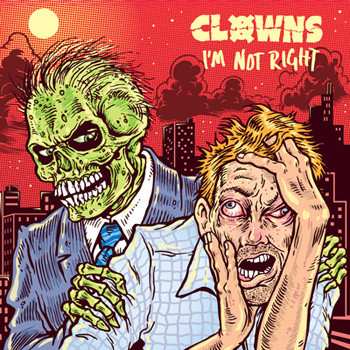 LP Clowns: I'm Not Right CLR 268313