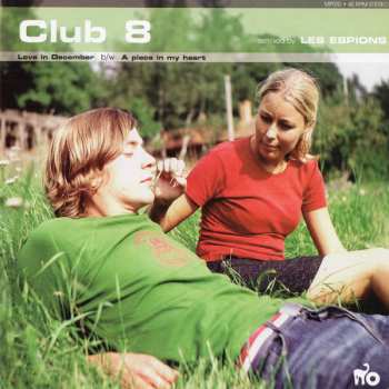 SP Club 8: Love In December / A Place In My Heart (Remixed By Les Espions) 365098