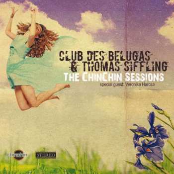 Album Club des Belugas: The Chinchin Sessions