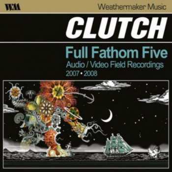 CD/DVD Clutch: Full Fathom Five: Audio / Video Field Recordings 2007-2008 13579