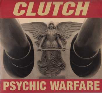 Album Clutch: Psychic Warfare