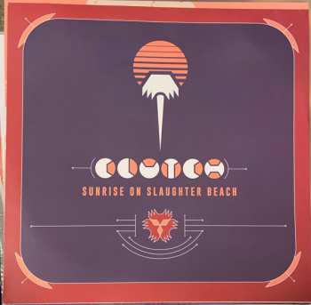 LP Clutch: Sunrise On Slaughter Beach LTD | CLR 391817