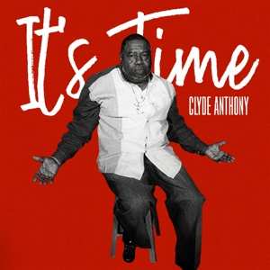 Album Clyde Anthony: It's Time