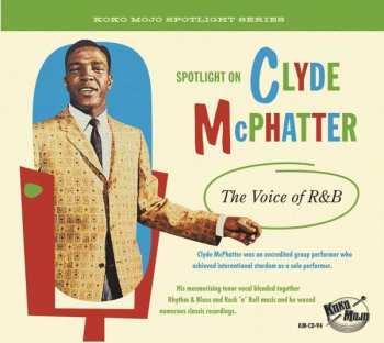 Album Clyde McPhatter: Clyde McPhatter (The Voice Of R&B)