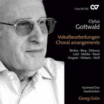Album Clytus Gottwald: Vokalbearbeitungen