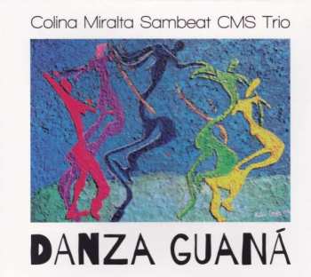 Album Cms Trío: Danza Guaná