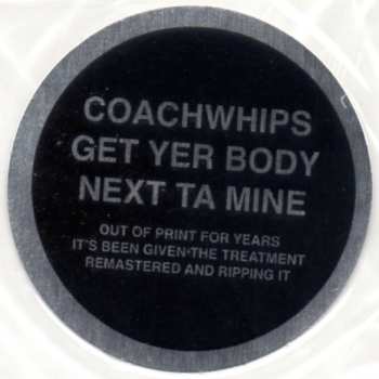 CD Coachwhips: Get Yer Body Next Ta Mine 466059