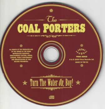 CD Coal Porters: Turn The Water On, Boy ! 324628