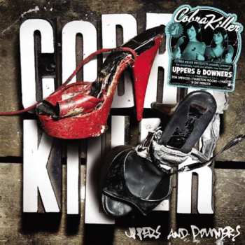 Album Cobra Killer: Uppers & Downers