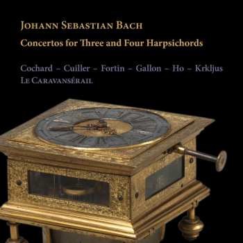 Album Cochard / Cuiller: Cons For Three & Four Harpsichords