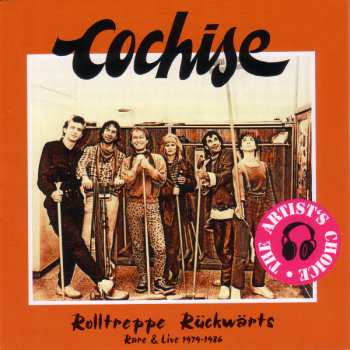Album Cochise: Rolltreppe Rückwärts (Rare & Live 1979-1986)
