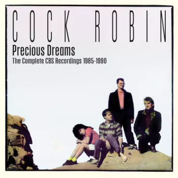 Precious Dreams: The Complete Cbs Recordings 1985 - 1990