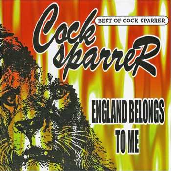 Album Cock Sparrer: England Belongs To Me