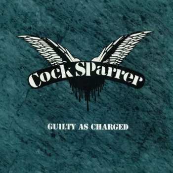 Album Cock Sparrer: Guilty As Charged