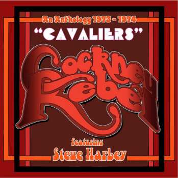 Album Cockney Rebel: Cavaliers: An Anthology 1973-1974