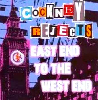 Album Cockney Rejects: East End To West End