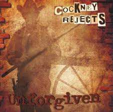 Album Cockney Rejects: Unforgiven