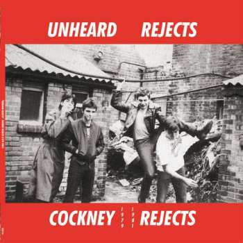 LP Cockney Rejects: Unheard Rejects 272380