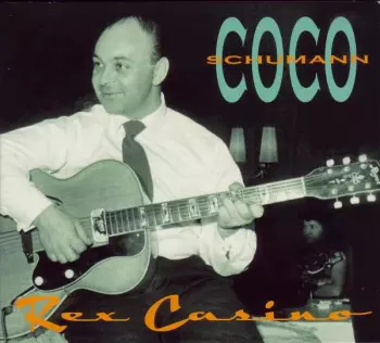 Rex Casino: Live 1955