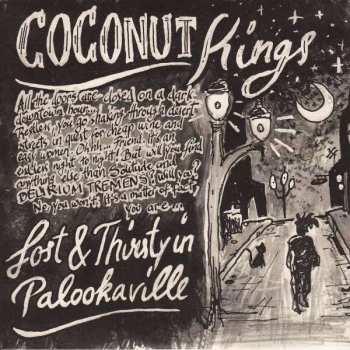 Album Coconut Kings: Lost & Thirsty In Palookaville