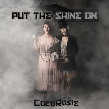 2LP CocoRosie: Put The Shine On LTD | CLR 29116
