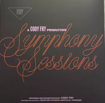 Cody Fry: Symphony Sessions