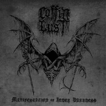 Album Coffin Lust: Manifestation Of Inner Darkness