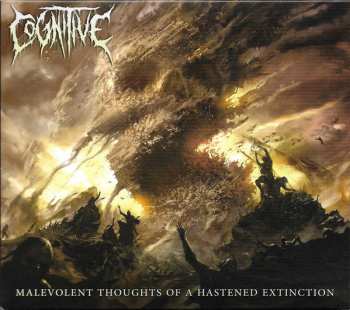 Album Cognitive: Malevolent Thoughts Of A Hastened Extinction