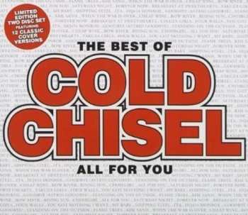 CD Cold Chisel: The Best Of Cold Chisel All For You LTD