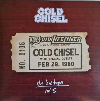 Album Cold Chisel: The Live Tapes Vol.5