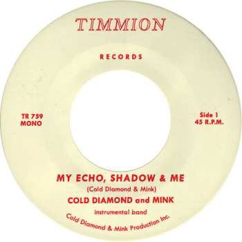 Album Cold Diamond & Min...: 7-my Echo, Shadow And Me