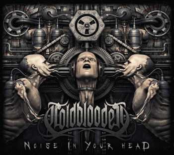 Album Coldblooded: Noise In Your Head
