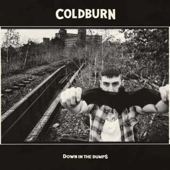 Album Coldburn: Down In The Dumps 
