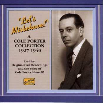 Album Cole Porter: Let's Misbehave! - A Cole Porter Collection, 1927-1940