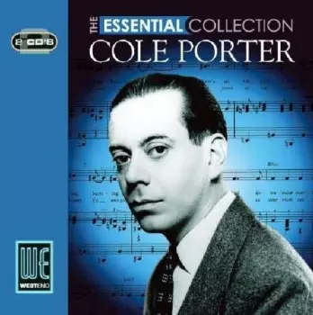 Cole Porter: The Essential Collection