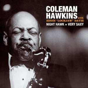 Album Coleman Hawkins: Night Hawk + Very Saxy