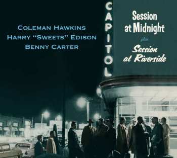 Album Coleman Hawkins: Session At Midnight Plus Session At Riverside