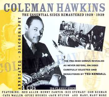 Album Coleman Hawkins: The Essential Sides Remastered 1929 - 1939