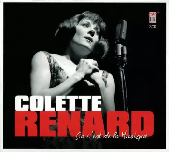 Colette Renard: Ça C'est De La Musique