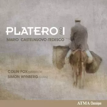 Platero And I - Mario Castlenuovo-Tedesco