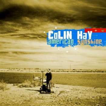 CD Colin Hay: American Sunshine 407491