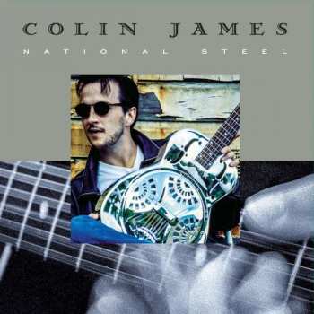 Album Colin James: National Steel