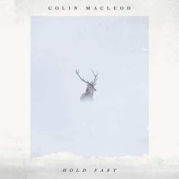 Album Colin Macleod: Hold Fast